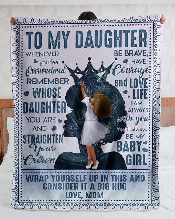 To My Daughter Blanket, Black Girl Magic Crown Mom