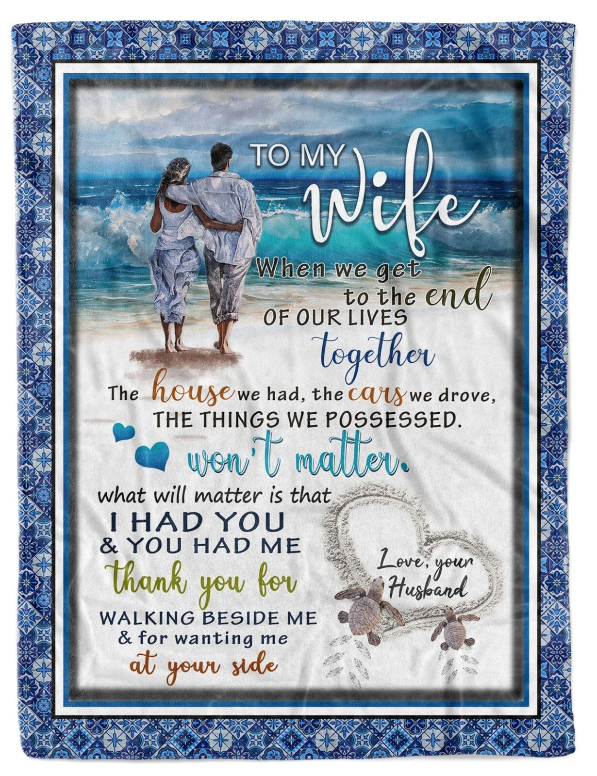 Wife End Of Our Lives Together Blanket Gift