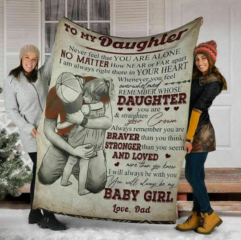 To My Daughter Dad Love Blanket For Dad Crown