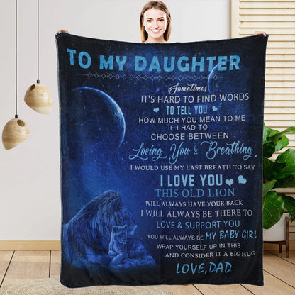 To My Daughter Lion Dad Blanket Space