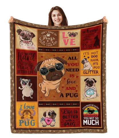 All You Need Is Love And A Pug Blanket Gift