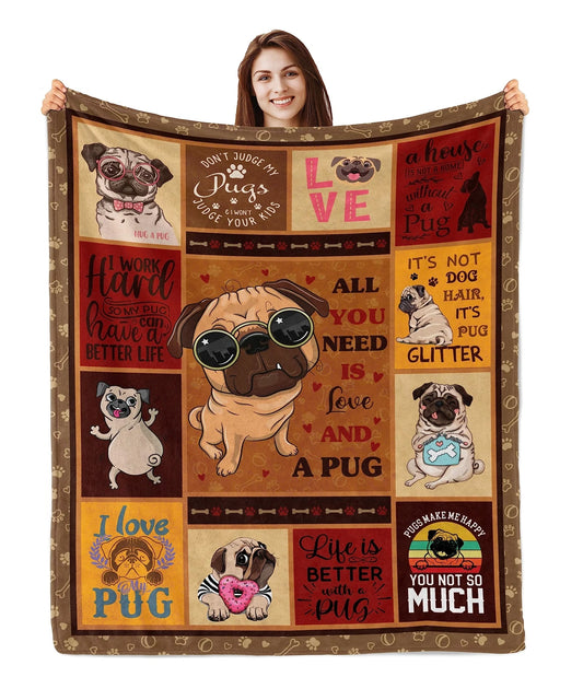 All You Need Is Love And A Pug Blanket Gift