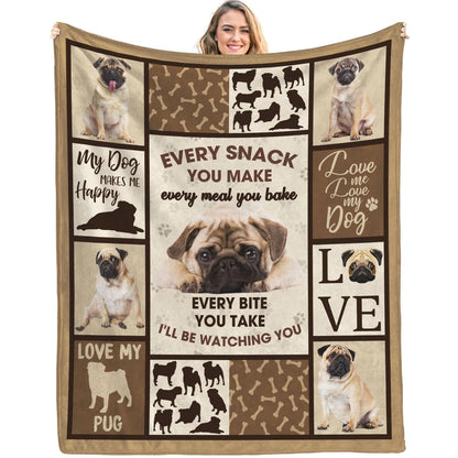 Pug Every Snack I'll Be Watching You Blanket