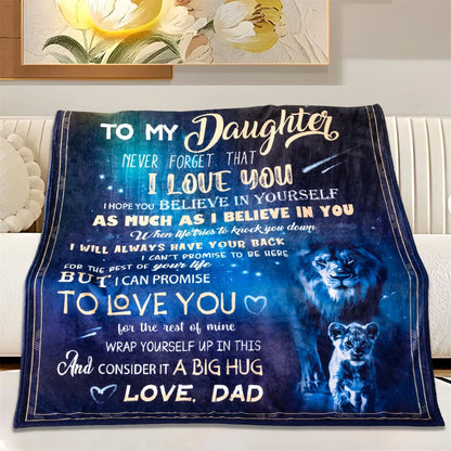 To My Daughter Dad Love Blanket Lion