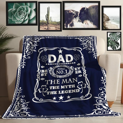 Dad The Myth The Legend Blanket For Dad